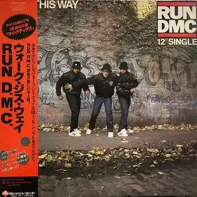 RUN DMC / WALK THIS WAY