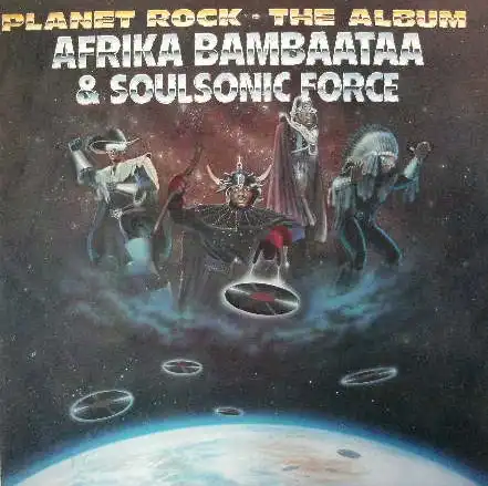 AFRIKA BAMBAATAA / PLANET ROCK