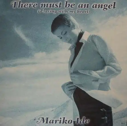 MARIKO IDE / THERE MUST BE AN ANGELΥʥ쥳ɥ㥱å ()