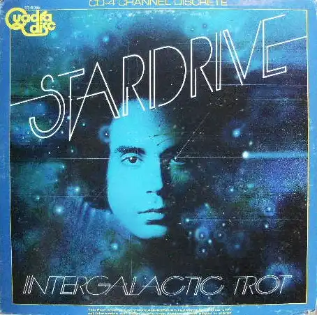 STARDRIVE / INTERDALACTIC TROT