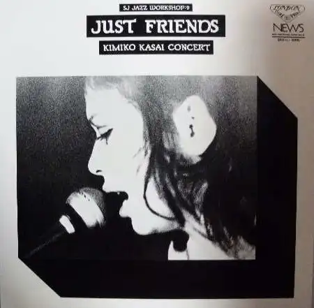 笠井紀美子 (KIMIKO KASAI) / JUST FRIENDS