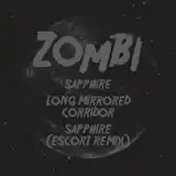 ZOMBI / SAPPHIREΥʥ쥳ɥ㥱å ()