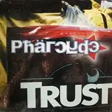 PHARCYDE / TRUSTΥʥ쥳ɥ㥱å ()