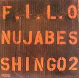 NUJABES / F.I.L.O. FEAT SHING02Υʥ쥳ɥ㥱å ()