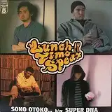 LUNCH TIME SPEAX / SONO OTOKO