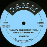 BOOGALOO / YOU GOTTA HAVE FREEDOM
