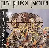 THAT PETROL EMOTION / END OF MILLENIUM PSYCHOSISΥʥ쥳ɥ㥱å ()