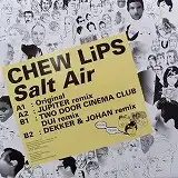 CHEW LIPS / SALT AIR