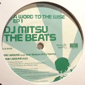 DJ MITSU THE BEATS / A WORD TO THE WISE EP 1