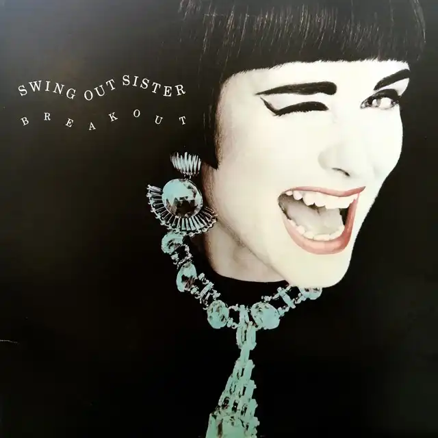 SWING OUT SISTER / BREAKOUT