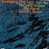 GUSTAV BROM / SWINGING THE JAZZ