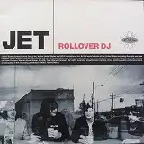 JET / ROLLOVER DJ