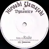 HIROAKI YAMAZAKI & DYNAMICS / RULE