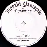 HIROAKI YAMAZAKI & DYNAMICS / RULEΥʥ쥳ɥ㥱å ()