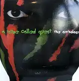 A TRIBE CALLED QUEST / ANTHOLOGY