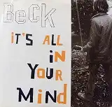 BECK / IT'S ALL IN YOUR MIND