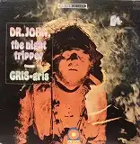 DR. JOHN / THE NIGHT TRIPPER GRIS-GRIS