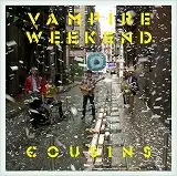 VAMPIRE WEEKEND / COUSINS