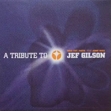 JEF GILSON / A TRIBUTE TO JEF GILSON