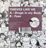 THIEVES LIKE US / DRUGS IN MY BODYΥʥ쥳ɥ㥱å ()