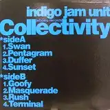 INDIGO JAM UNIT / COLLECTIVITY