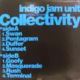 INDIGO JAM UNIT / COLLECTIVITYΥʥ쥳ɥ㥱å ()