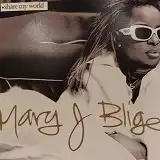 MARY J. BLIGE   / SHARE MY WORLD
