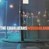  CHARLATANS / WONDERLAND