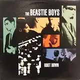 BEASTIE BOYS / ROOT DOWN