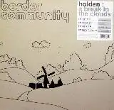JAMES HOLDEN / A BREAK IN THE CLOUDS