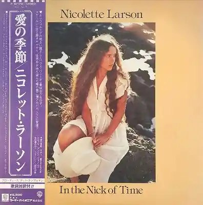 NICOLETTE LARSON / IN THE NICK OF