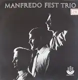 MANFREDO FEST TRIO / SAME