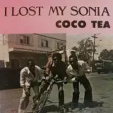 COCO TEA / I LOST MY SONIAΥʥ쥳ɥ㥱å ()