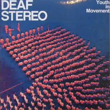 DEAF STEREO / YOUTH IN MOVEMENTΥʥ쥳ɥ㥱å ()
