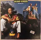 BRAND NUBIAN / WAKE UP