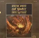 CAL TJADER / WARM WAVE