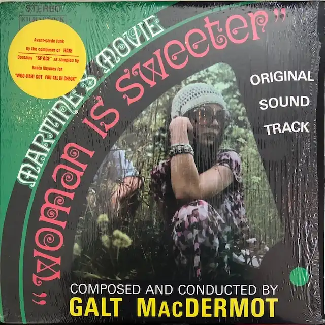 GALT MACDERMOT / WOMAN IS SWEETER