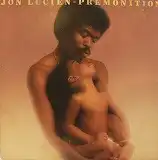 JON LUCIEN / PREMONITION