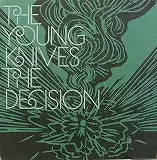YOUNG KNIVES THE DECISION / THE DECISION