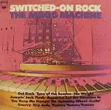 THE MOOG MACHINE / SWITCHED-ON ROCK