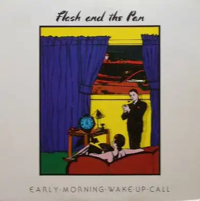 FLASH AND THE PAN / EARLY MORNING WAKE UP CALLΥʥ쥳ɥ㥱å ()