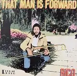 RICO / THAT MAN IS FORWARD