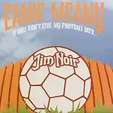 JIM NOIR / EANIE MEANYΥʥ쥳ɥ㥱å ()