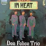 DEE FELICE TRIO / IN HEAT (オリジナル盤)