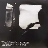 THA BLUE HERB / TRANS SAPPORO EXPRESS