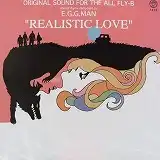 E.G.G. MAN / REALISTIC LOVEΥʥ쥳ɥ㥱å ()