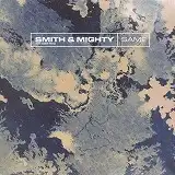 SMITH & MIGHTY / SAME