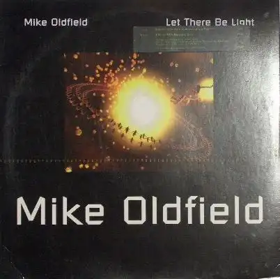 MIKE OLDFIELD / LET THERE BE LIGHT
