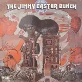 JIMMY CASTOR BUNCH / IT'S JUST BEGUN