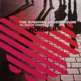 SUNSHINE UNDERGROUND / BORDERSΥʥ쥳ɥ㥱å ()